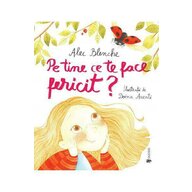 UNIVERS - Carte cu povesti Pe tine ce te face fericit?