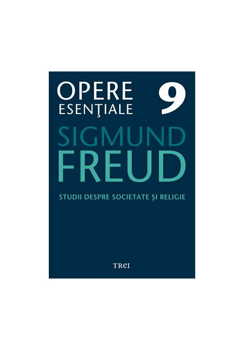 Studii despre societate și religie - opere esenţiale, vol. 9