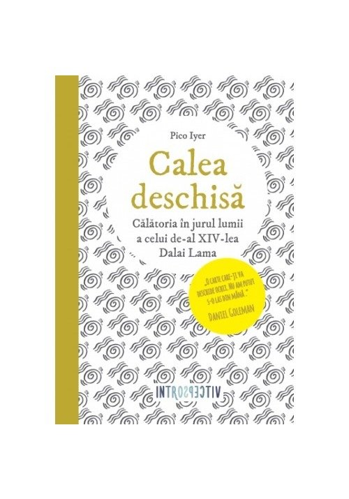 Calea deschisă. Călătoria în jurul lumii a celui de-al XIV-lea Dalai Lama