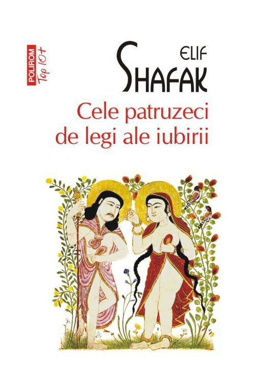 Cele patruzeci de legi ale iubirii Cele patruzeci de legi ale iubirii