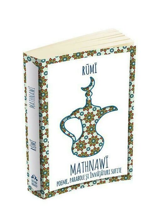 Mathnawi. poeme, parabole si invataturi sufite