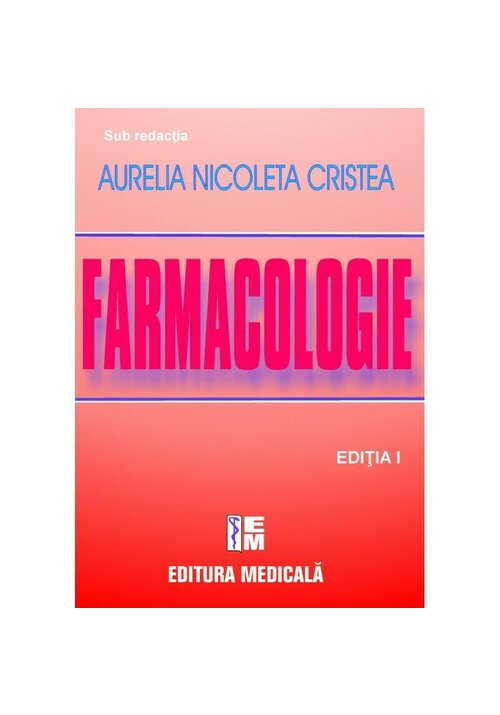 Tratat de farmacologie, editia i